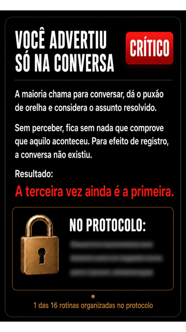 Você advertiu só na conversa, sem registrar nada